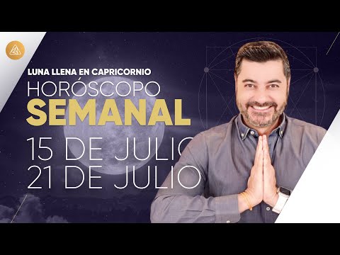 HORÓSCOPO SEMANAL del 15 al 21 de Julio | Alfonso León Arquitecto de Sueños