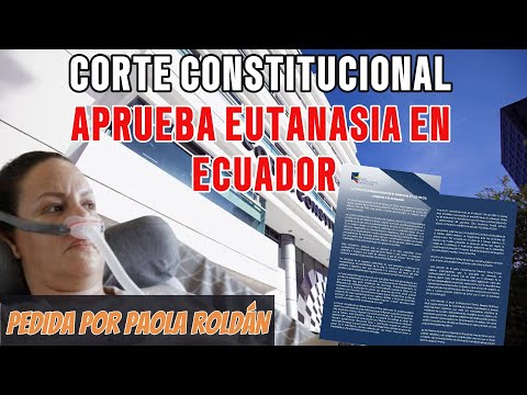 Eutanasia: ¿Avance o retroceso? Debate encendido tras fallo de la Corte Constitucional en Ecuador