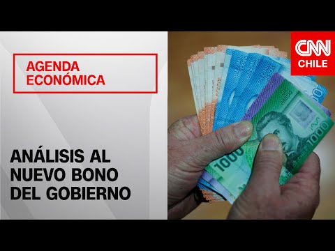 Bono de $120 mil del Gobierno: ¿Es realmente acotado? | Agenda Económica