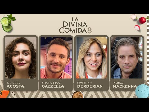 La Divina Comida - Tamara Acosta, Francesco Gazella, Mariana Derderian y Pablo Mackenna