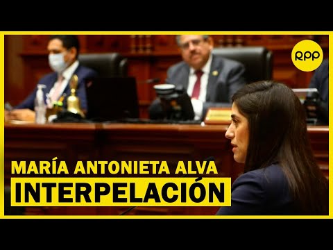 ¡EN VIVO! Congreso retoma interpelación a la ministra María Antonieta Alva