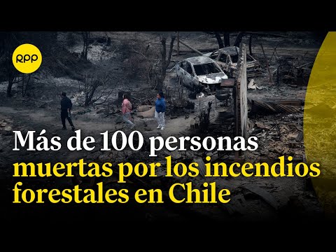 Panorama actualizado de la situación en Chile por los incendios forestales