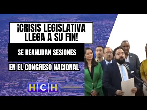 ¡Crisis legislativa llega a su fin! Se reanudan sesiones en el Congreso Nacional