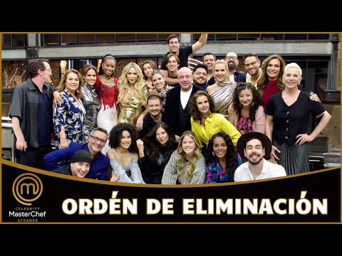 Orden de eliminación de MasterChef Celebrity Ecuador