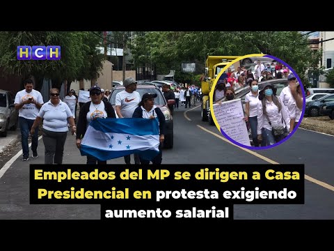 Empleados del MP se dirigen a Casa Presidencial en protesta exigiendo aumento salarial