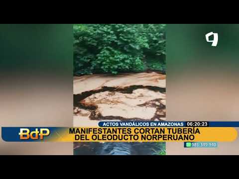 Petroperú: un nuevo corte se registra en la tubería del Oleoducto Norperuano