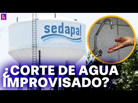 Corte de Agua en Lima: Sedapal no cuenta con plan claro para cisternas y abastecimiento