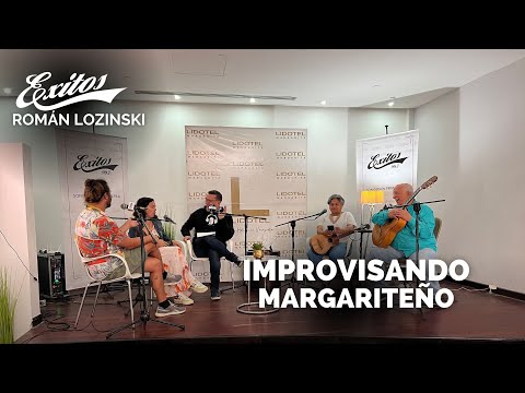 Román Lozinski en Improvisando margariteño con Arianna Arteaga y Gabo Cardenas