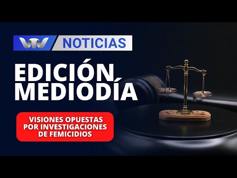 Edición Mediodía 15/02 |  Visiones opuestas por investigaciones de femicidios