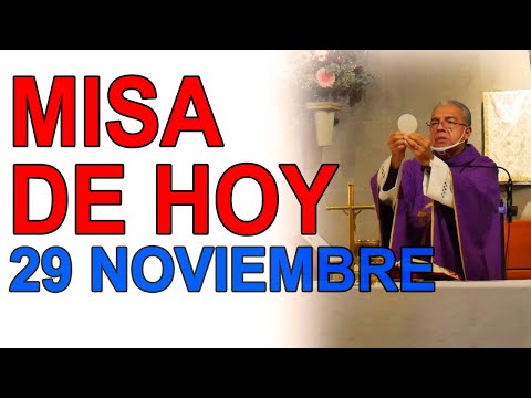 MISA DE HOY DOMINGO 29 DE NOVIEMBRE PRIMER DOMINGO DE ADVIENTO IGLESIA CATÓLICA NAVIDAD 2020