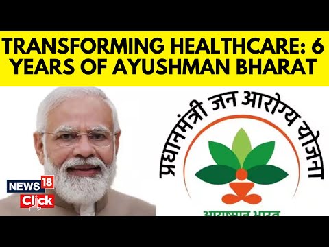 Transforming Healthcare: Six Years of Ayushman Bharat PM-JAY | Bharatiya Janata Party Schemes | N18V