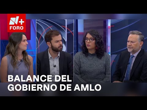 ¿Cuál es el balance del gobierno de López Obrador a días de finalizar? - Es la Hora de Opinar