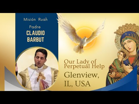 Recibamos el fruto del Espíritu Santo. Santa Misa desde Glenview, IL