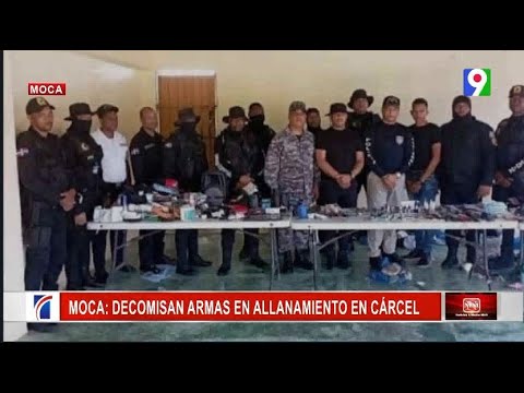 MP y DNCD intervienen cárceles de La Vega y SFM/Noticias & Mucho MAS
