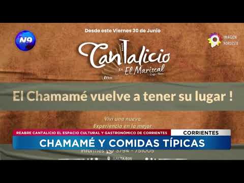 CHAMAMÉ Y COMIDAS TÍPICAS - NOTICIERO 9