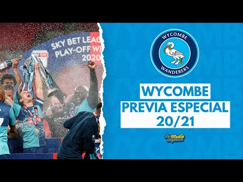 PREVIA ESPECIAL 2020-21: WYCOMBE WANDERERS