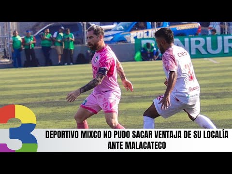 Deportivo Mixco no pudo sacar ventaja de su localía ante Malacateco