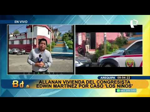 Arequipa: Fiscalía allana vivienda del congresista Edwin Martínez por caso Los Niños (2/2)