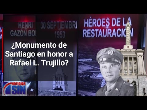 Monumento de Santiago, Trujillo y los Héroes de la Restauración