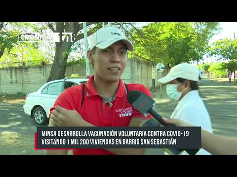 Vacunación casa a casa recorre el barrio San Sebastián, Managua - Nicaragua