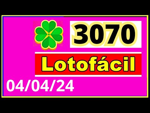 LotoFacil 3070 - Resultado da Lotofacil Concurso 3070