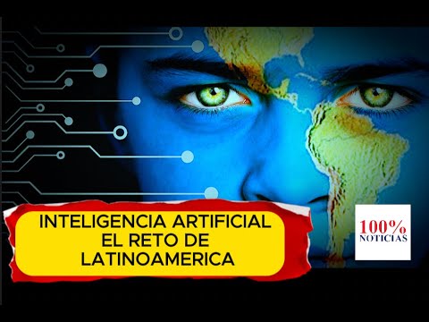 America Latina no podra salir de sub desarrollo sin Inteligencia Artificial