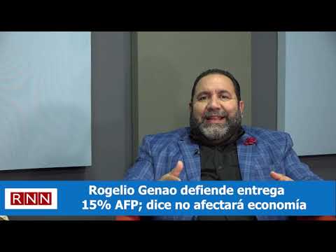 Rogelio Genao defiende entrega 15% AFP; dice no afecta economía