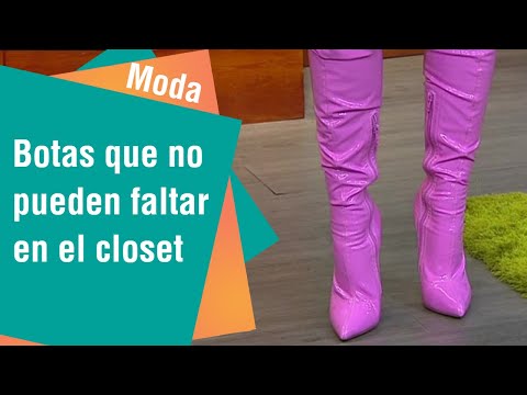 Botas que no pueden faltar en nuestro closet | Moda