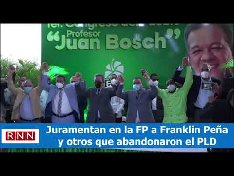 Franklin Peña y otros dirigentes del PLD se unen a la FP