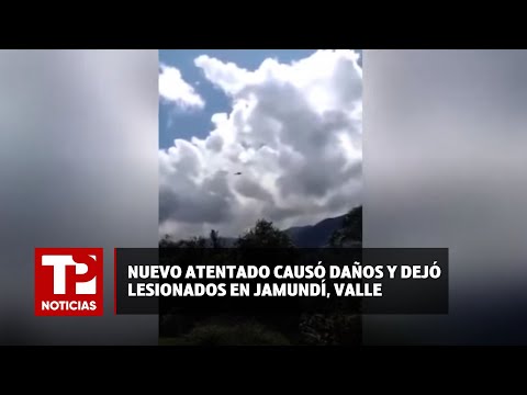 Alerta: Nuevo atentado causó daños y dejo lesionados en Jamundí, Valle | 20.07.2024 | TP Noticias