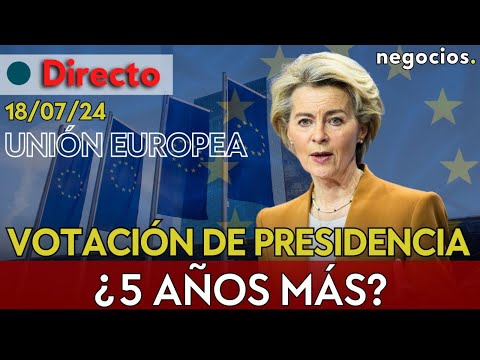 DIRECTO | ¿CONTINUARÁ LA LEGISLATURA DE VON DER LEYEN 5 AÑOS MÁS? VOTACIÓN EN PARLAMENTO EUROPEO