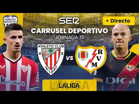 ? ATHLETIC CLUB vs RAYO VALLECANO | EN DIRECTO #LaLiga 23/24 - Jornada 15