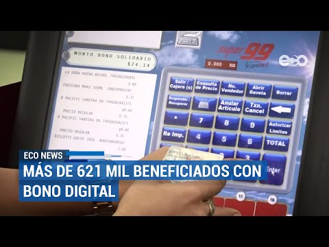 Más de 621 mil personas beneficiadas con bono digital | ECO News