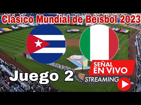 Cuba vs Italia en vivo, Juego 2 Clásico Mundial De Beisbol 2023