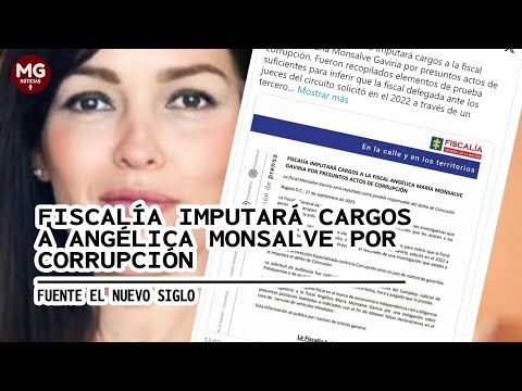 ÚLTIMA HORA  FISCALÍA IMPUTARÁ CARGOS A ANGÉLICA MONSALVE POR CORRUPCIÓN