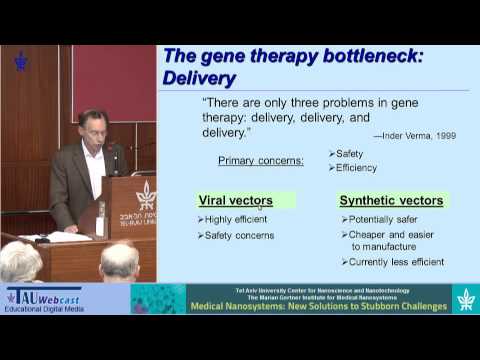 Nanotechnology and its Potential in Medicine: Prof. Robert Langer