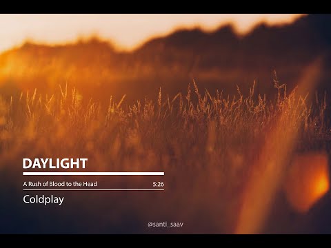 Daylight [Coldplay - Lyrics]