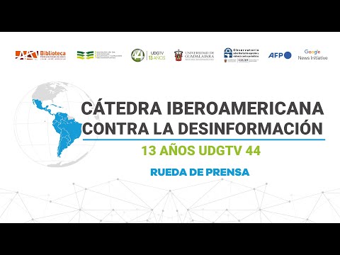 Rueda de Prensa - Presentación de la Cátedra Iberoamericana contra la desinformación