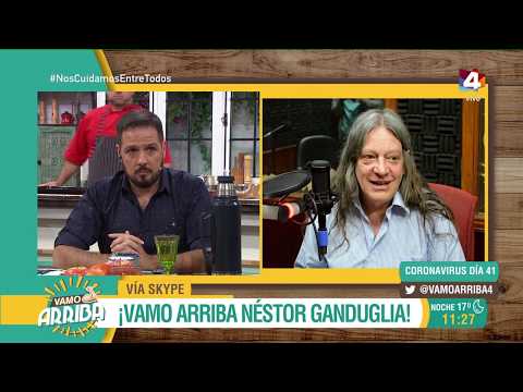Vamo Arriba - Néstor Ganduglia: Una cuarentena de relatos