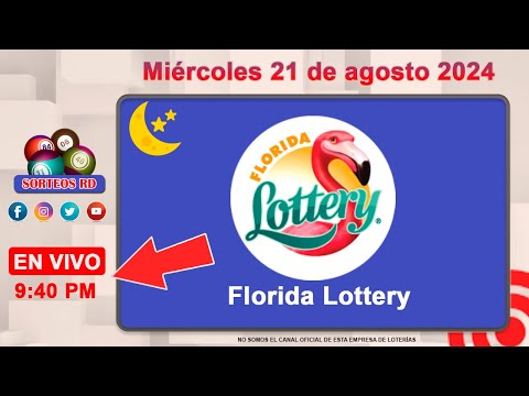 Florida Lottery EN VIVO ?Miércoles 21 de agosto 2024 -- 9:40 PM #loteriasdominicanas