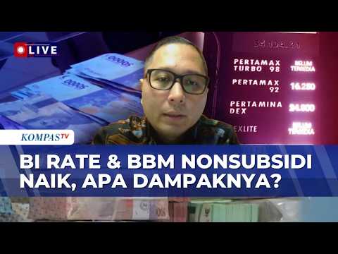 [FULL] BI Rate hingga BBM Pertamax Mendadak Naik, Saatnya Fiskal Berbenah? Ini Kata Ekonom