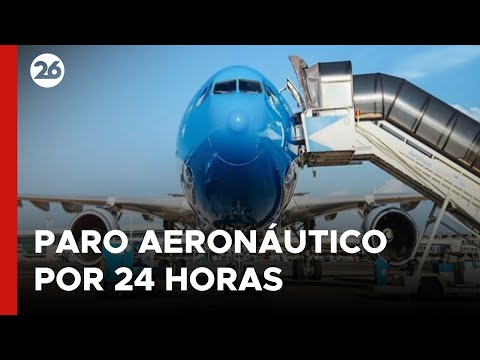 ARGENTINA - EN VIVO | Paro aeronáutico por 24 horas