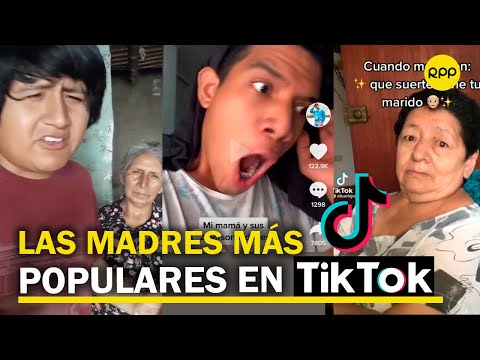 Conoce a las madres de los 'tiktokers' más populares del país