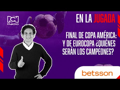 Final de Copa América y de Eurocopa ¿Quiénes serán los campeones?