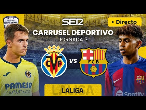 ? VILLARREAL CF vs FC BARCELONA | EN DIRECTO #LaLiga 23/24 - Jornada 3