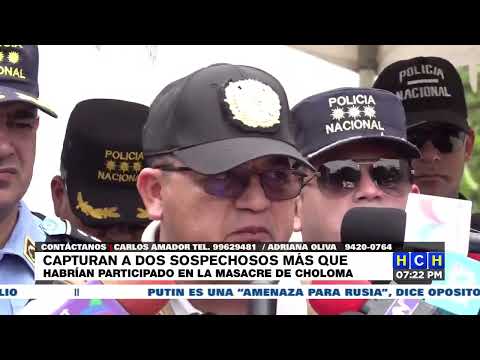 Policía detiene a pandilleros supuestos responsable del terrible hecho ocurrido en Choloma, Cortés