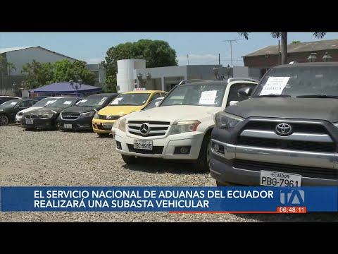 El Servicio Nacional de Aduanas del Ecuador realizará una subasta vehicular