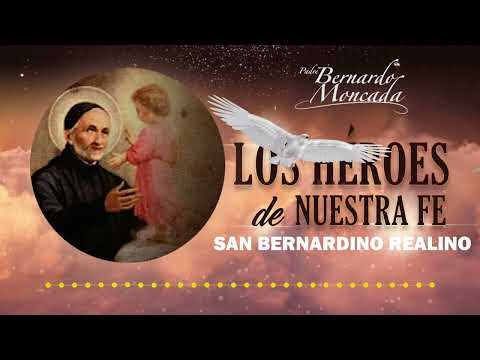 San Bernardino Realino - Martes 02 de Julio - @PadreBernardoMoncada