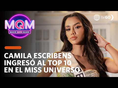 Mande Quien Mande: Jessica Newton y la participación de Camila Escribens en el Miss Universo (HOY)