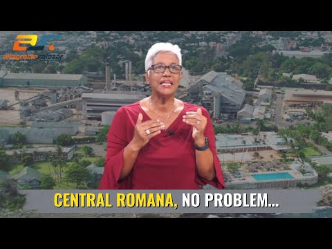 Central Romana, No problem… Sin Maquillaje, diciembre 2, 2022